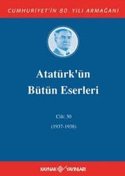 Cover of Ataturk'un Butun Eserleri - Cilt 30