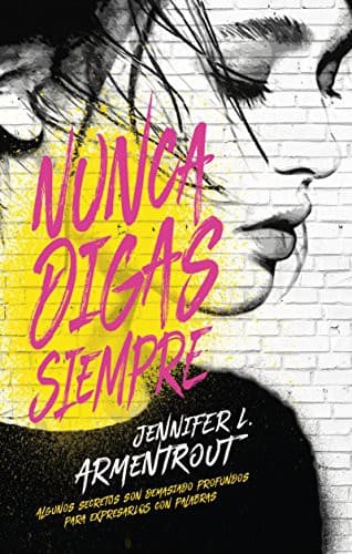 Cover of Nunca digas siempre