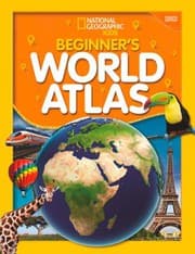 Cover of National Geographic Kids Beginner's World Atlas