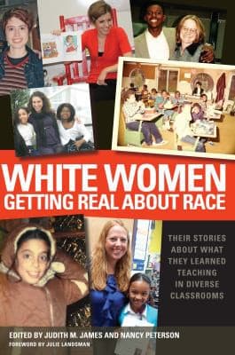 Cover of White Women Getting Real About Race