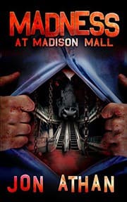 Cover of Madness at Madison Mall