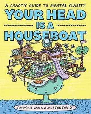 Cover of Your Head Is a Houseboat