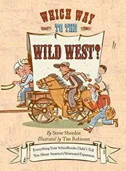 Cover of Which Way to the Wild West?