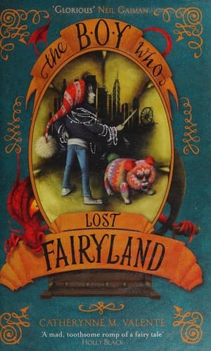 Cover of The Boy Who Lost Fairyland