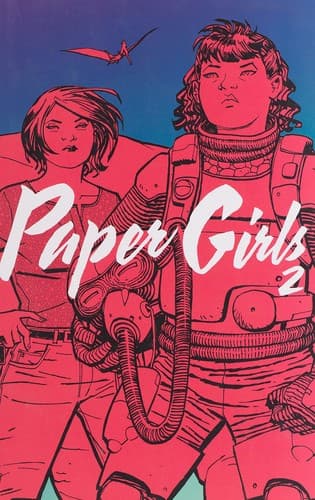 Cover of Paper Girls, Vol. 2