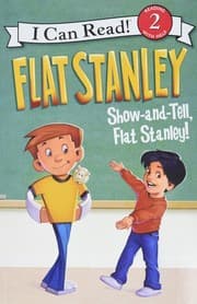 Cover of Show and Tell, Flat Stanley! (Flat Stanley)