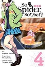 Cover of So I'm a spider, so what?