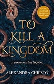 Cover of To Kill a Kingdom
