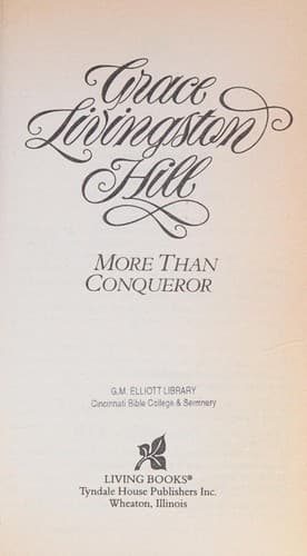 Cover of More Than Conqueror (The Grace Livingston Hill Ser : N0.11)