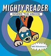 Cover of Mighty Reader Makes the Grade