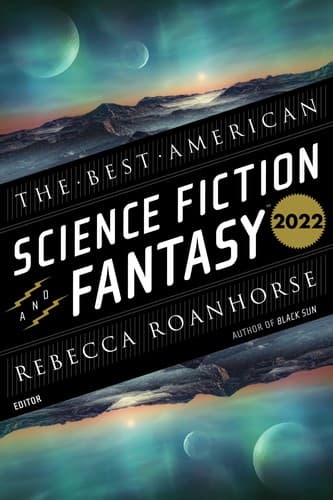 Cover of The Best American Science Fiction and Fantasy 2022