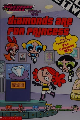 Cover of Diamonds Are for Princess (The Powerpuff Girls)