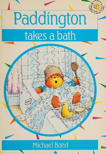 Cover of Paddington Takes a Bath