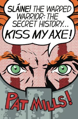 Cover of Kiss My Axe!