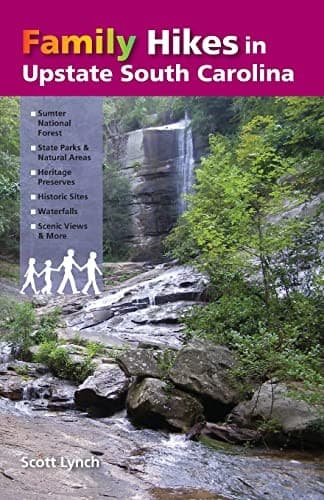 Cover of Family Hikes in Upstate South Carolina