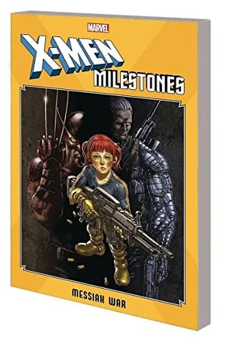 Cover of X-Men Milestones