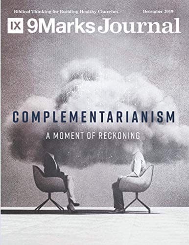 Cover of Complementarianism | 9Marks Journal