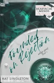 Cover of Founded on Rejection