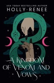 Cover of A Kingdom of Venom and Vows