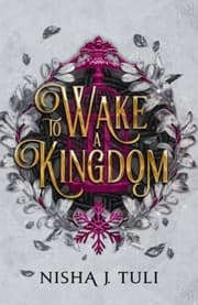 Cover of To Wake a Kingdom