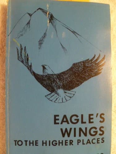 Cover of Eagles' Wings to the Higher Places