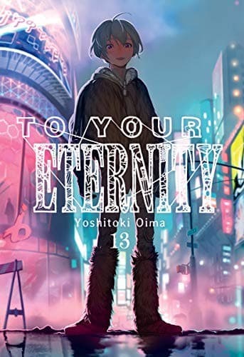 Cover of To your eternity 13