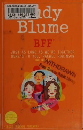 Cover of BFF (Just As Long As We're Together / Here's to You, Rachel Robinson)