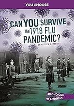 Cover of Can You Survive the 1918 Flu Pandemic?