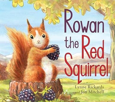 Cover of Rowan the Red Squirrel
