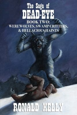 Cover of Saga of Dead-Eye, Book Two