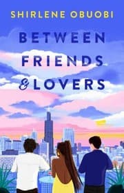 Cover of Between Friends and Lovers