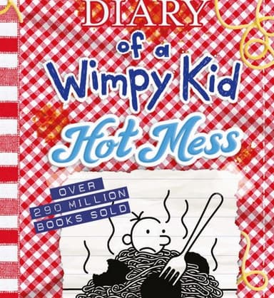 Cover of Diary of a Wimpy Kid Hot Mess