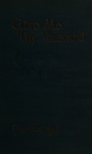 Cover of Give me thy vineyard
