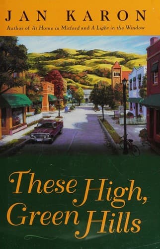 Cover of The Mitford Years These High, Green Hills