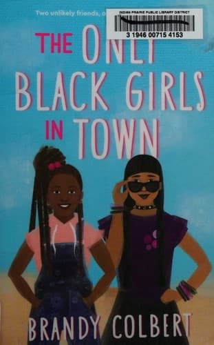 Cover of The Only Black Girls in Town