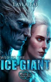 Cover of Wed to the Ice Giant