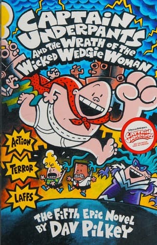 Cover of Captain Underpants and the Wrath of the Wicked Wedgie Woman