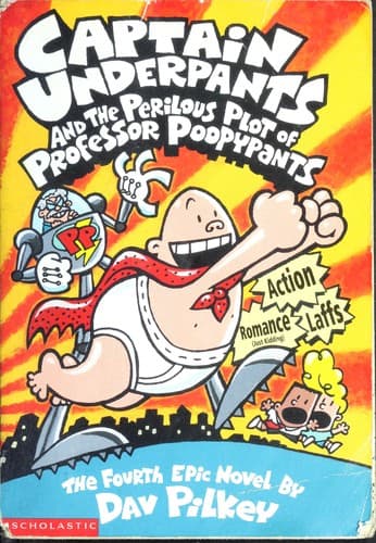 Cover of Captain Underpants and the Perilous Plot of Professor Poopypants