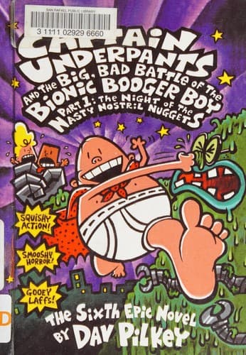Cover of Captain Underpants and the big, bad battle of the Bionic Booger Boy, part 1