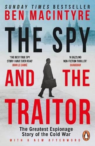 Cover of The Spy and the Traitor: The Greatest Espionage Story of the Cold War