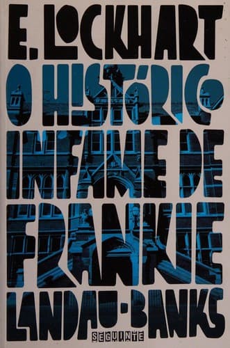 Cover of Historic Infame De Frankie Landau-Banks
