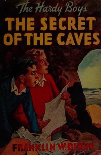 Cover of THE HARDY BOYS SERIES THE SECRET OF THE CAVES BY FRANKLIN W. DIXON WITH D/J 1929 VINTAGE