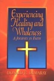 Cover of Experiencing healing and wholeness
