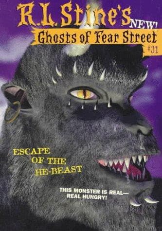 Cover of Ghosts of Fear Street - Escape of the He-Beast
