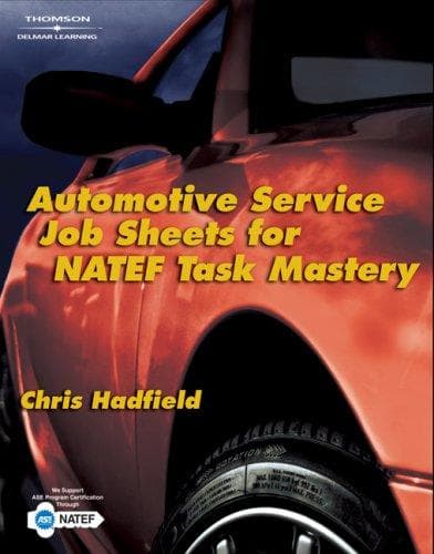 Cover of Automotive Service Job Sheets for NATEF Task Mastery