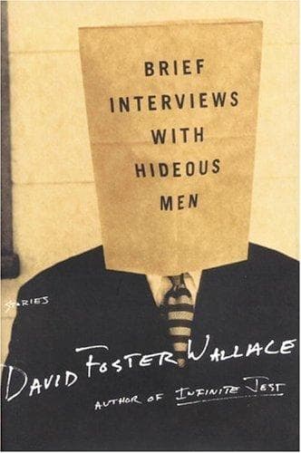 Cover of Brief Interviews With Hideous Men
