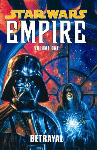 Cover of Betrayal (Star Wars: Empire, Vol. 1)