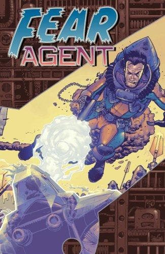 Cover of Fear Agent Volume 2 : My War