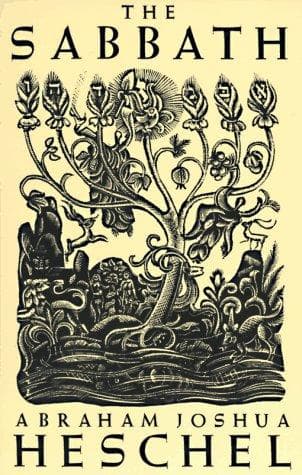 Cover of The Sabbath: Its Meaning for Modern Man