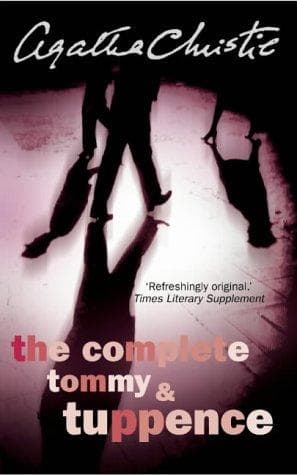 Cover of The Complete Tommy and Tuppence